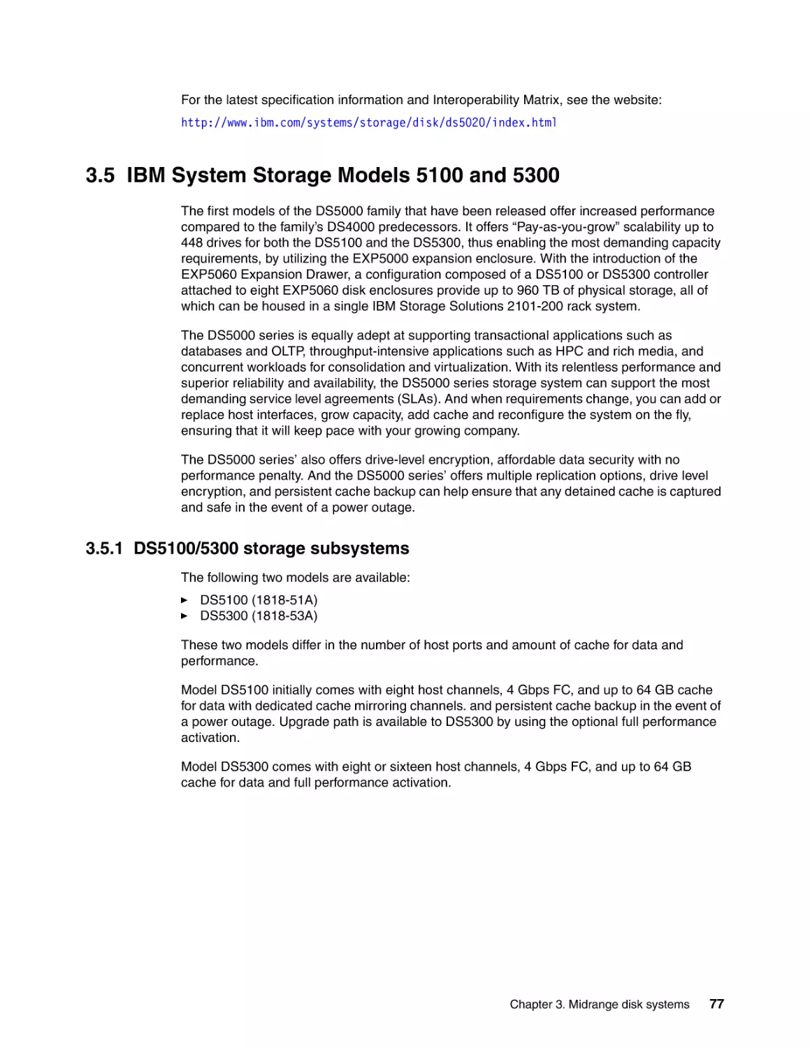 3.5 IBM System Storage Models 5100 and 5300
3.5.1 DS5100/5300 storage subsystems