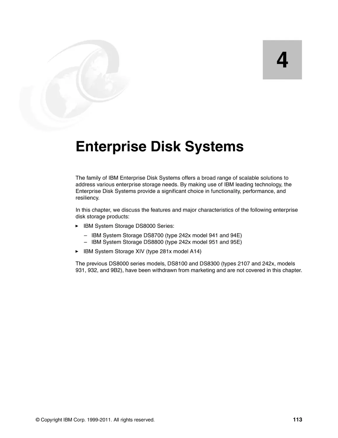 Chapter 4. Enterprise Disk Systems