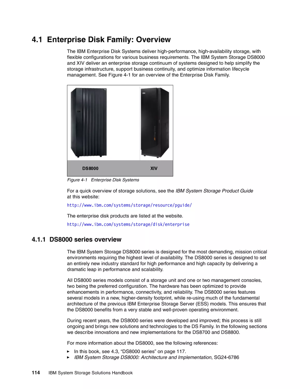 4.1 Enterprise Disk Family
4.1.1 DS8000 series overview