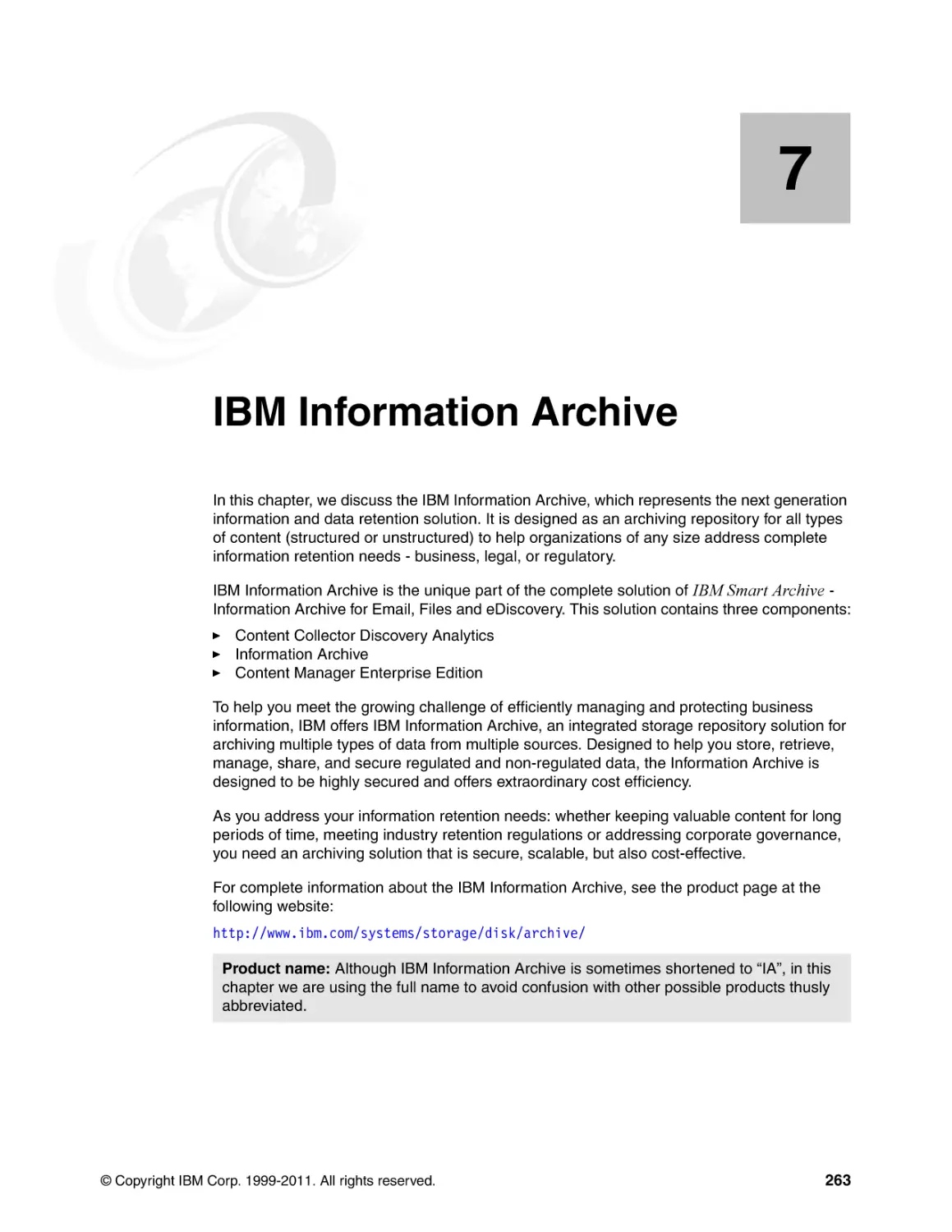 Chapter 7. IBM Information Archive