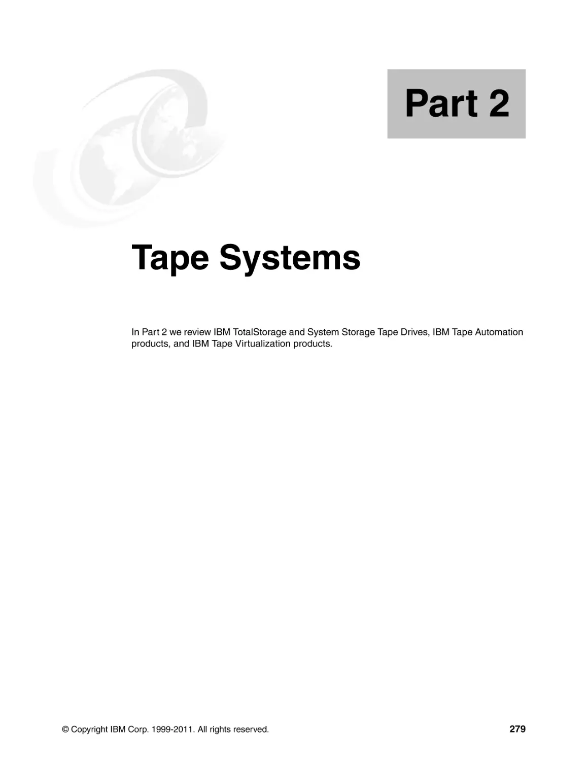 Part 2 Tape Systems