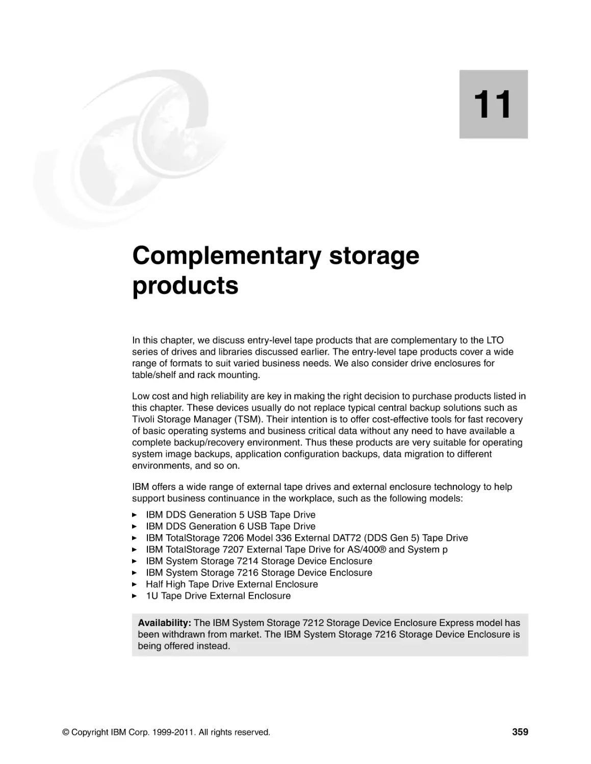 Chapter 11. Complementary storage products