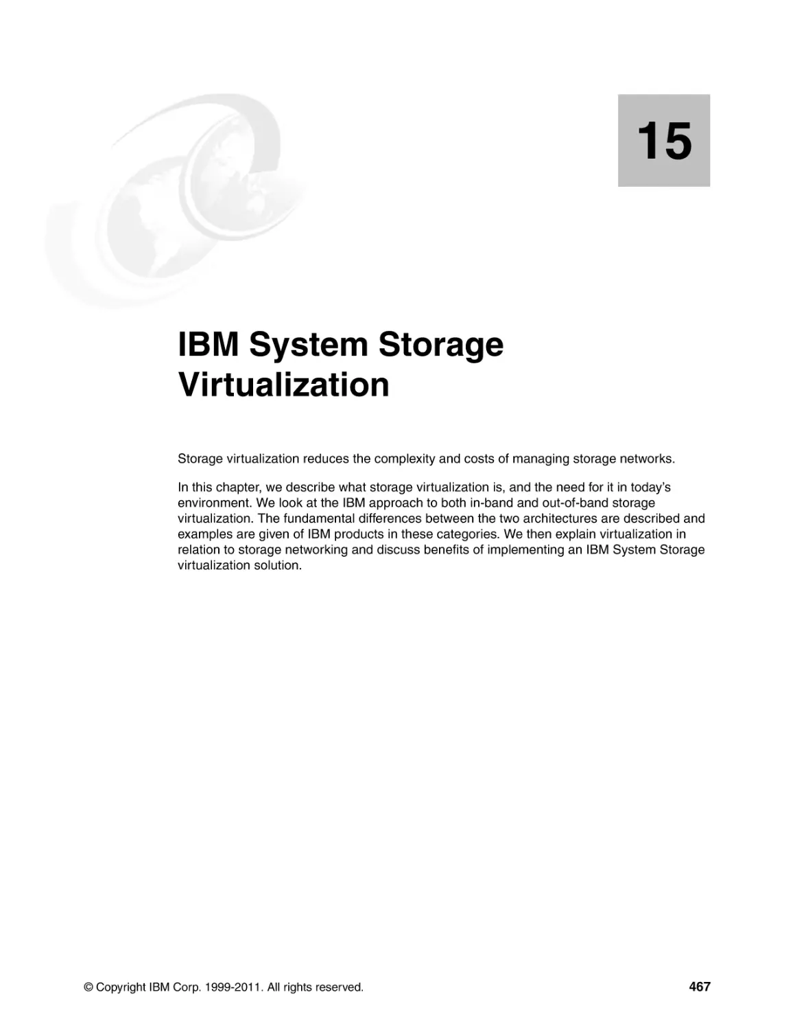 Chapter 15. IBM System Storage Virtualization