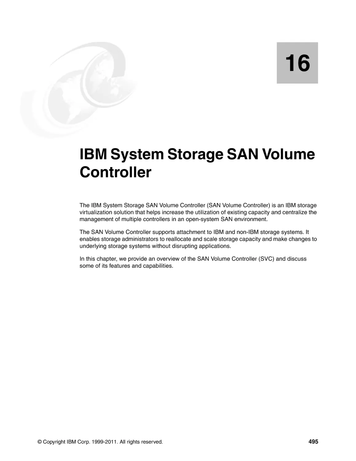 Chapter 16. IBM System Storage SAN Volume Controller