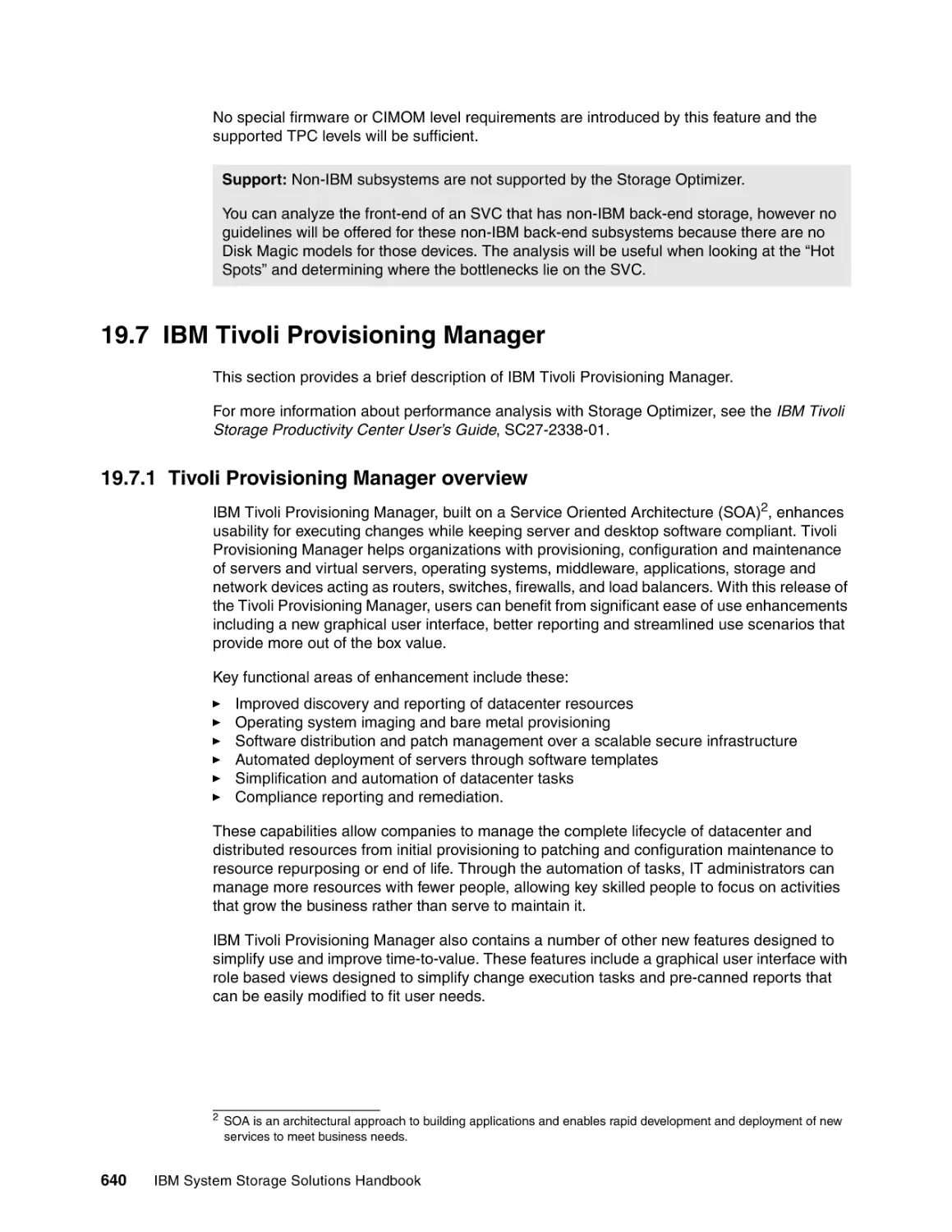 19.7 IBM Tivoli Provisioning Manager
19.7.1 Tivoli Provisioning Manager overview