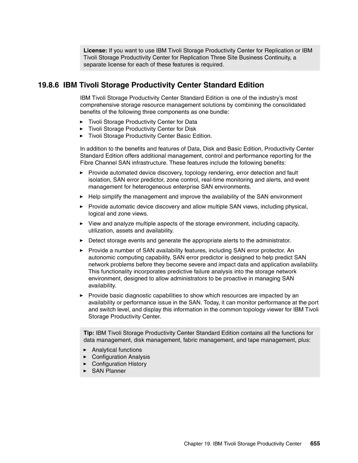 19.8.6 IBM Tivoli Storage Productivity Center Standard Edition