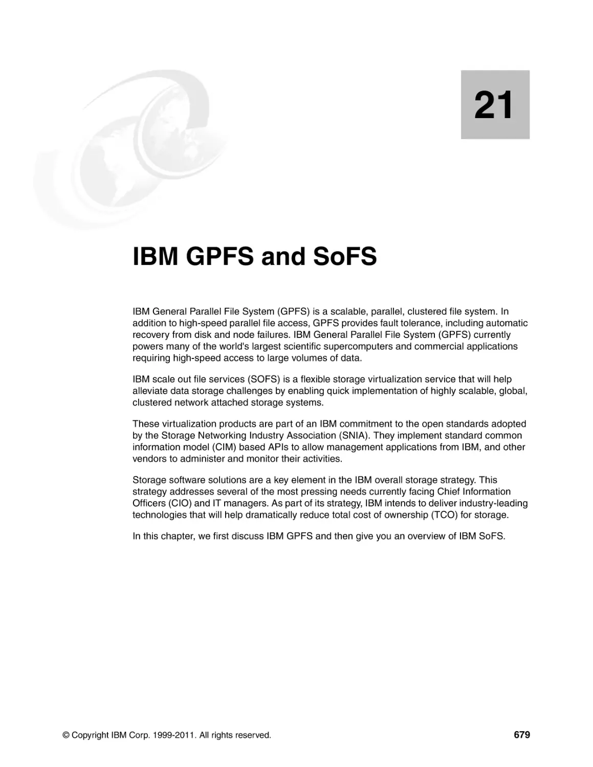 Chapter 21. IBM GPFS and SoFS