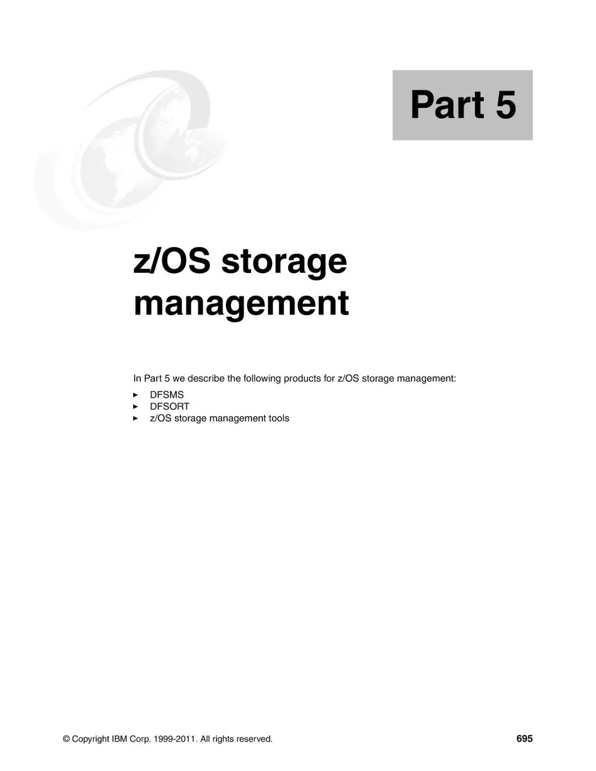 Part 5 z/OS storage management