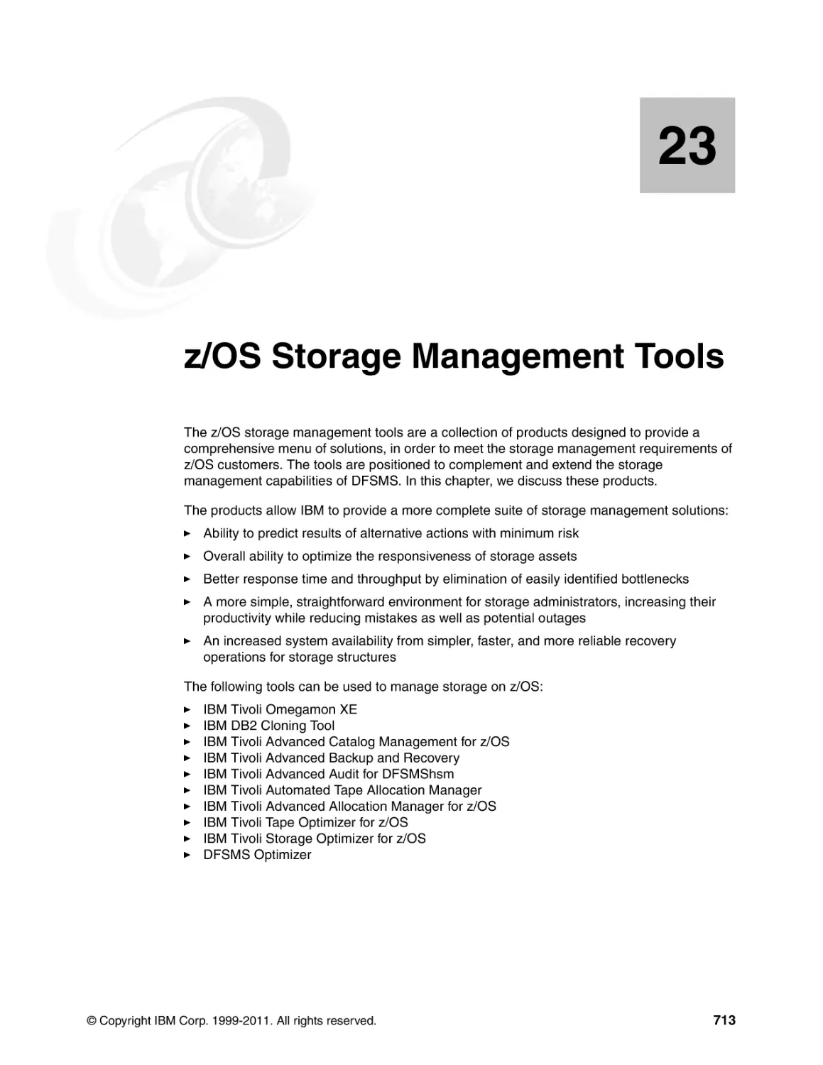 Chapter 23. z/OS Storage Management Tools