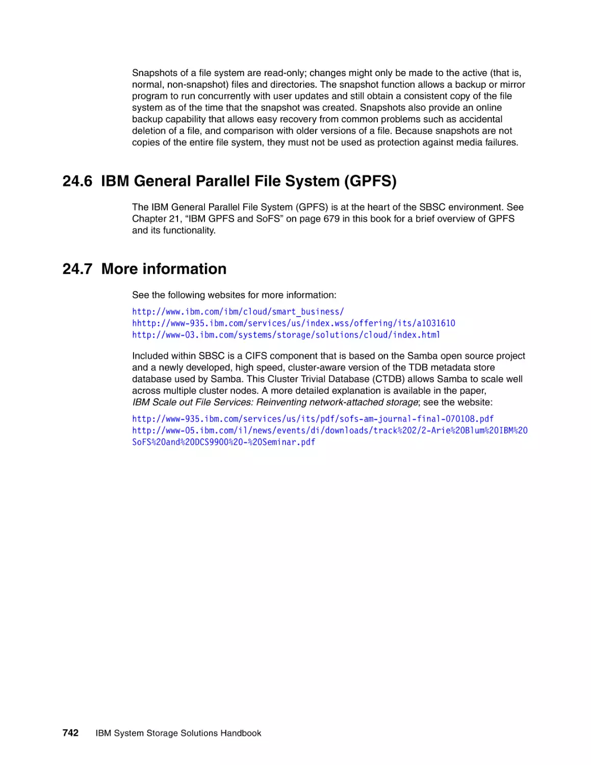 24.6 IBM General Parallel File System (GPFS)
24.7 More information