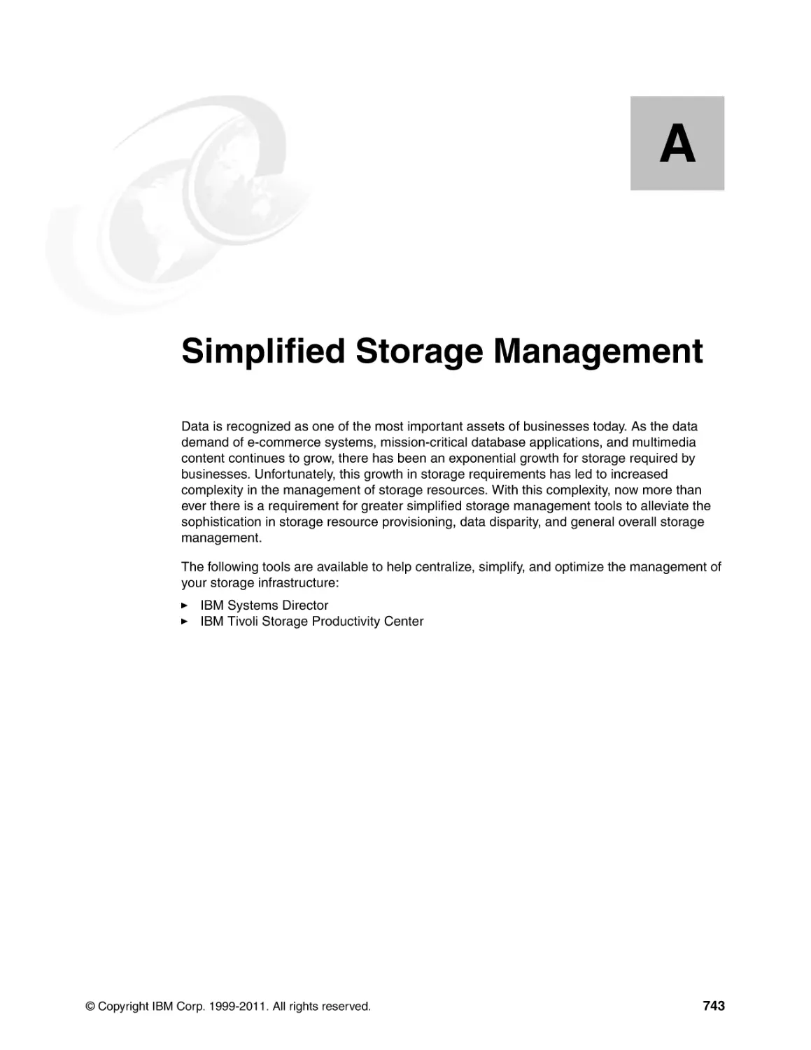 Appendix A. Simplified Storage Management
