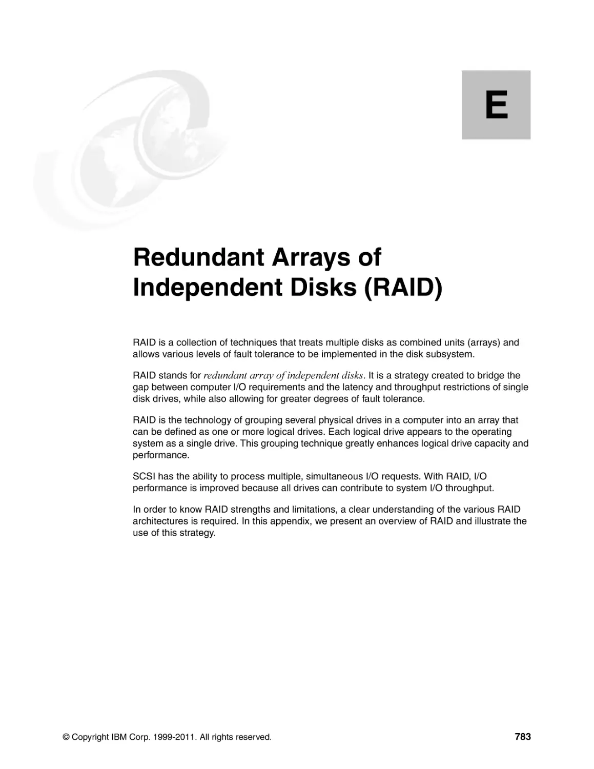 Appendix E. Redundant Arrays of Independent Disks (RAID)