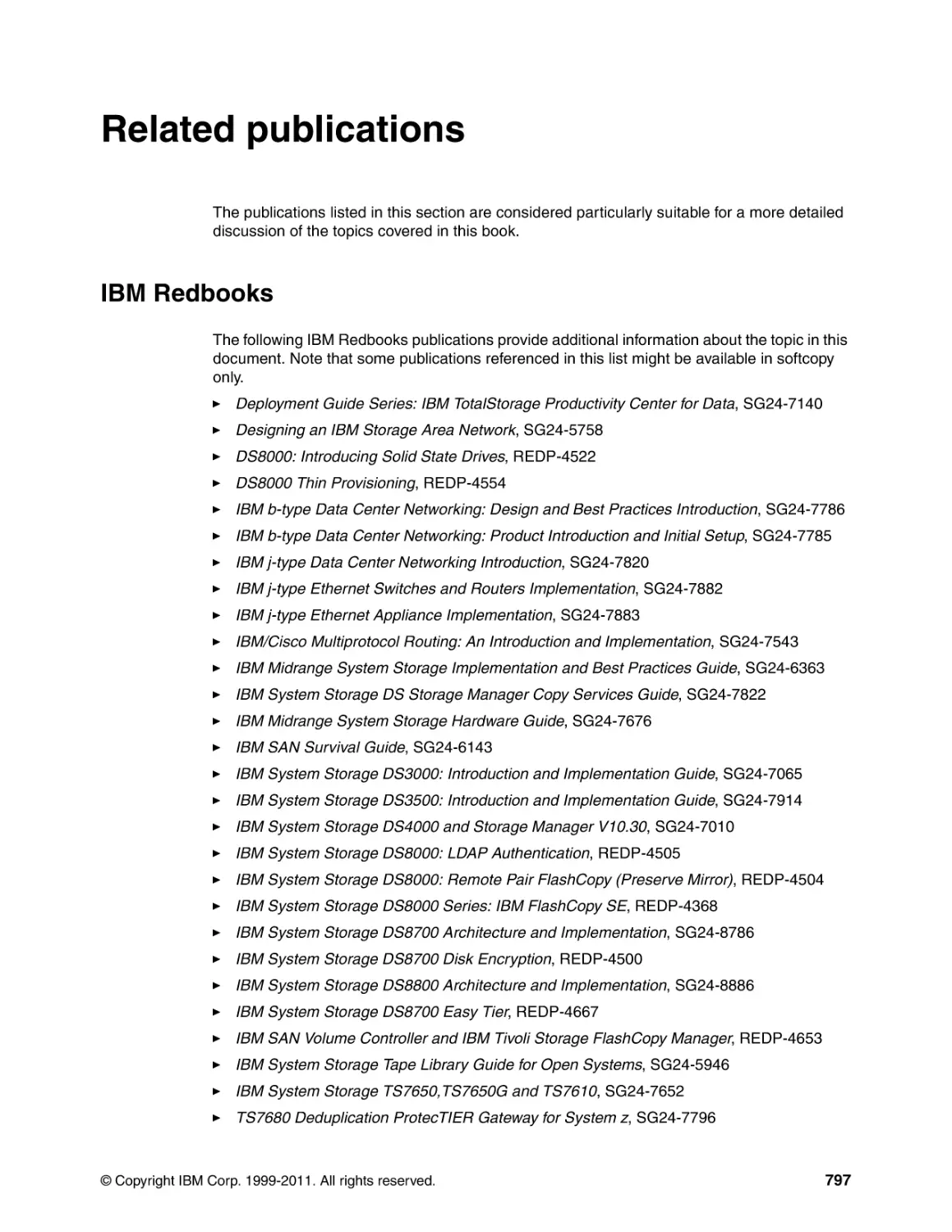 Related publications
IBM Redbooks