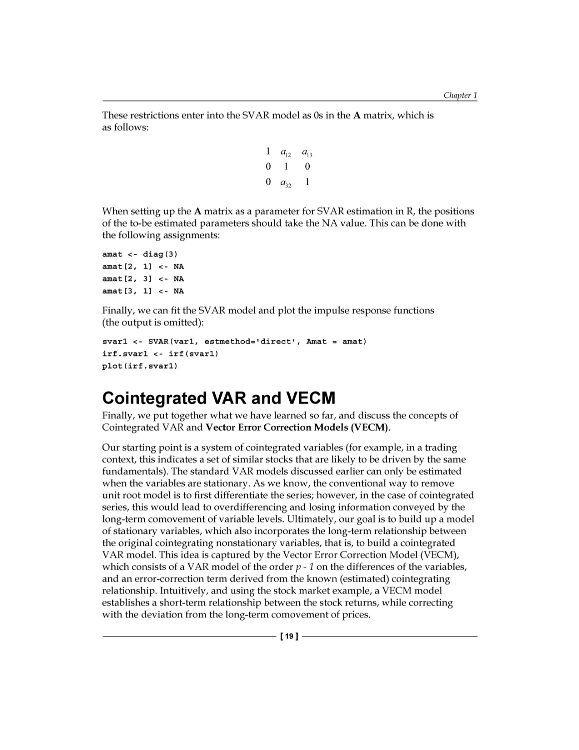 Cointegrated VAR and VECM