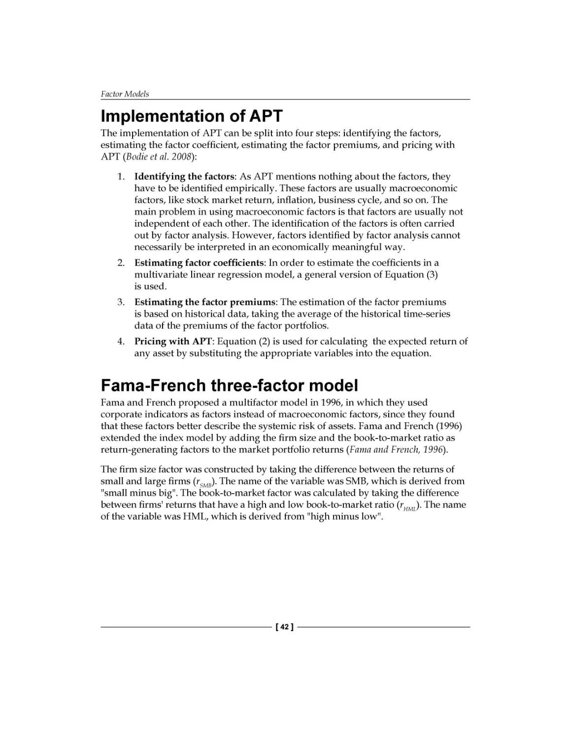 Implementation of APT
Fama-French three-factor model
