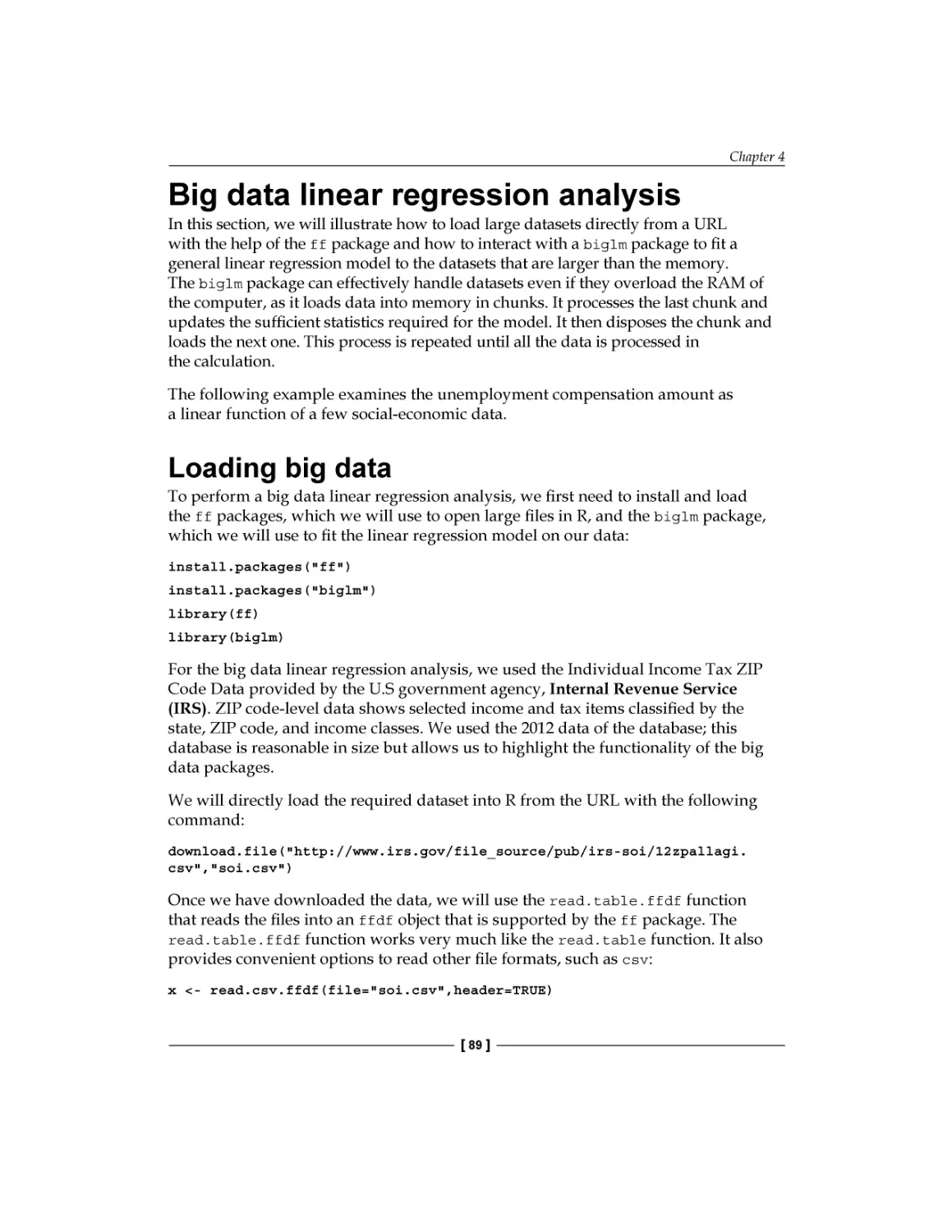 Big data linear regression analysis
Loading big data