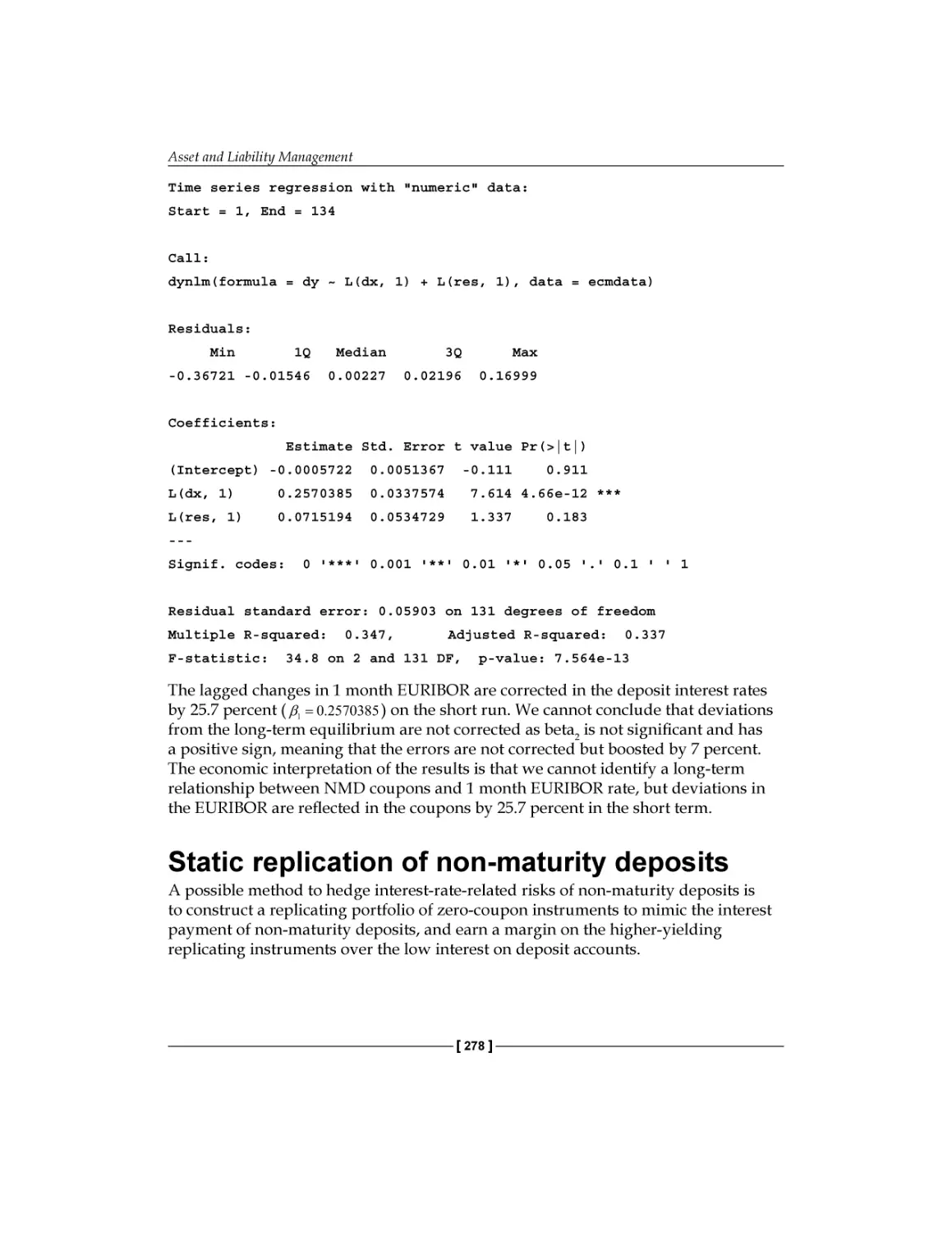 Static replication of non-maturity deposits