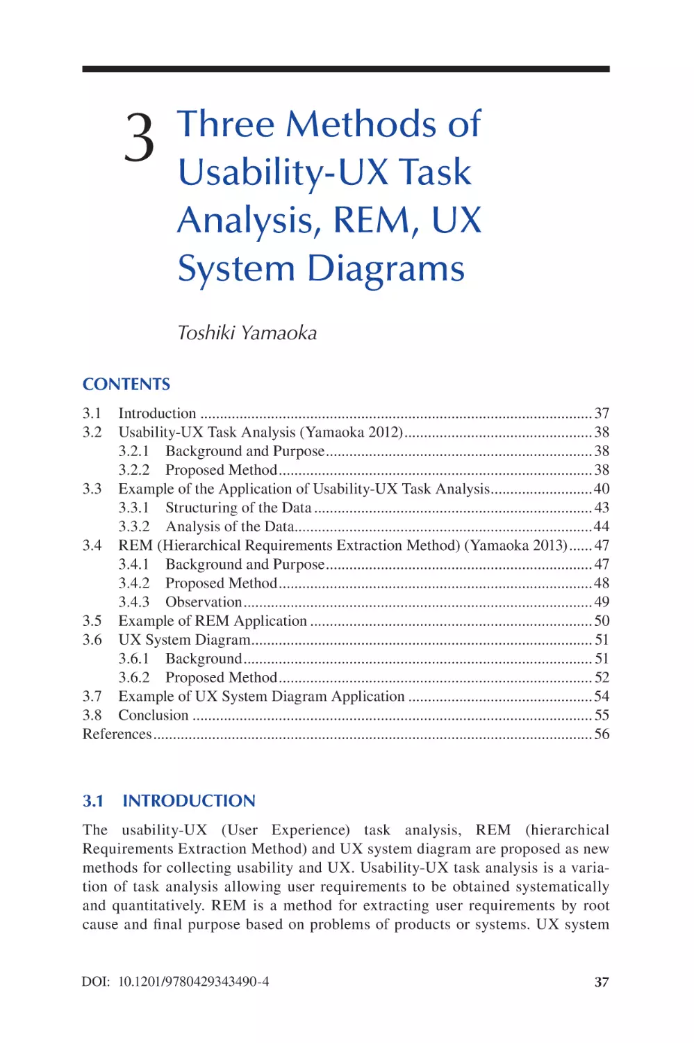 Chapter 3 Three Methods of Usability-UX Task Analysis, REM, UX System Diagrams
3.1 Introduction