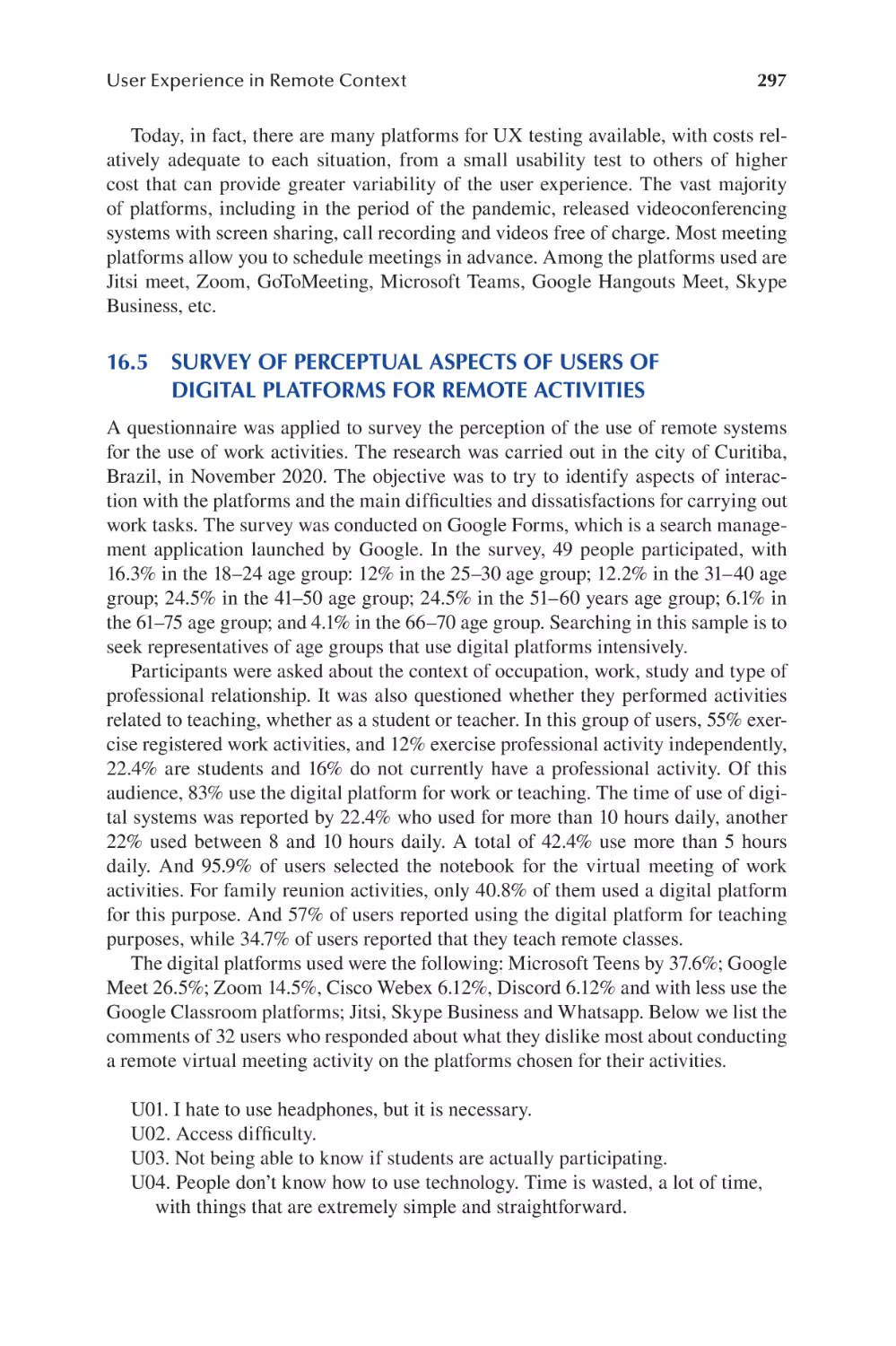 16.5 Survey of Perceptual Aspects of Users of Digital Platforms for Remote Activities