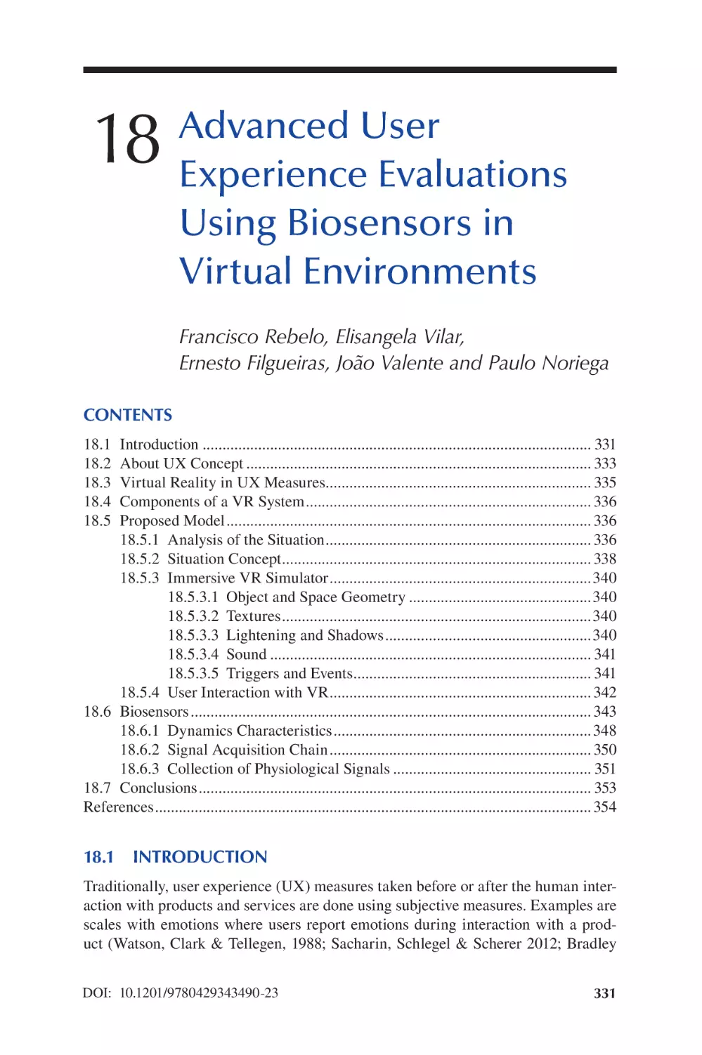 Chapter 18 Advanced User Experience Evaluations Using Biosensors in Virtual Environments