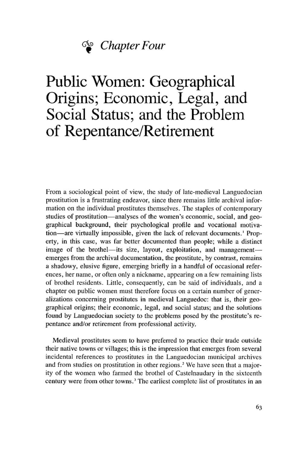 4. Public Women: Geographical Origins; Economic, Legal, and Social Status; and the Problem of Repentance/Retirement