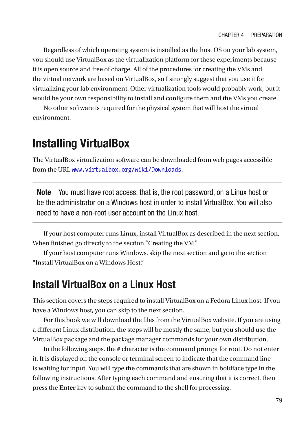 Installing VirtualBox
Install VirtualBox on a Linux Host