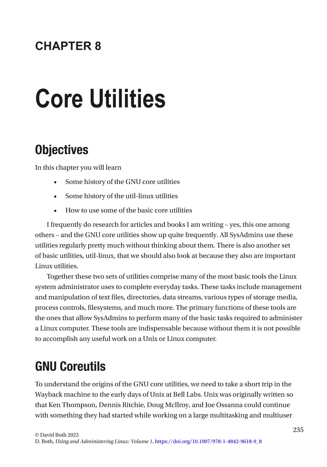 Chapter 8
Objectives
GNU Coreutils