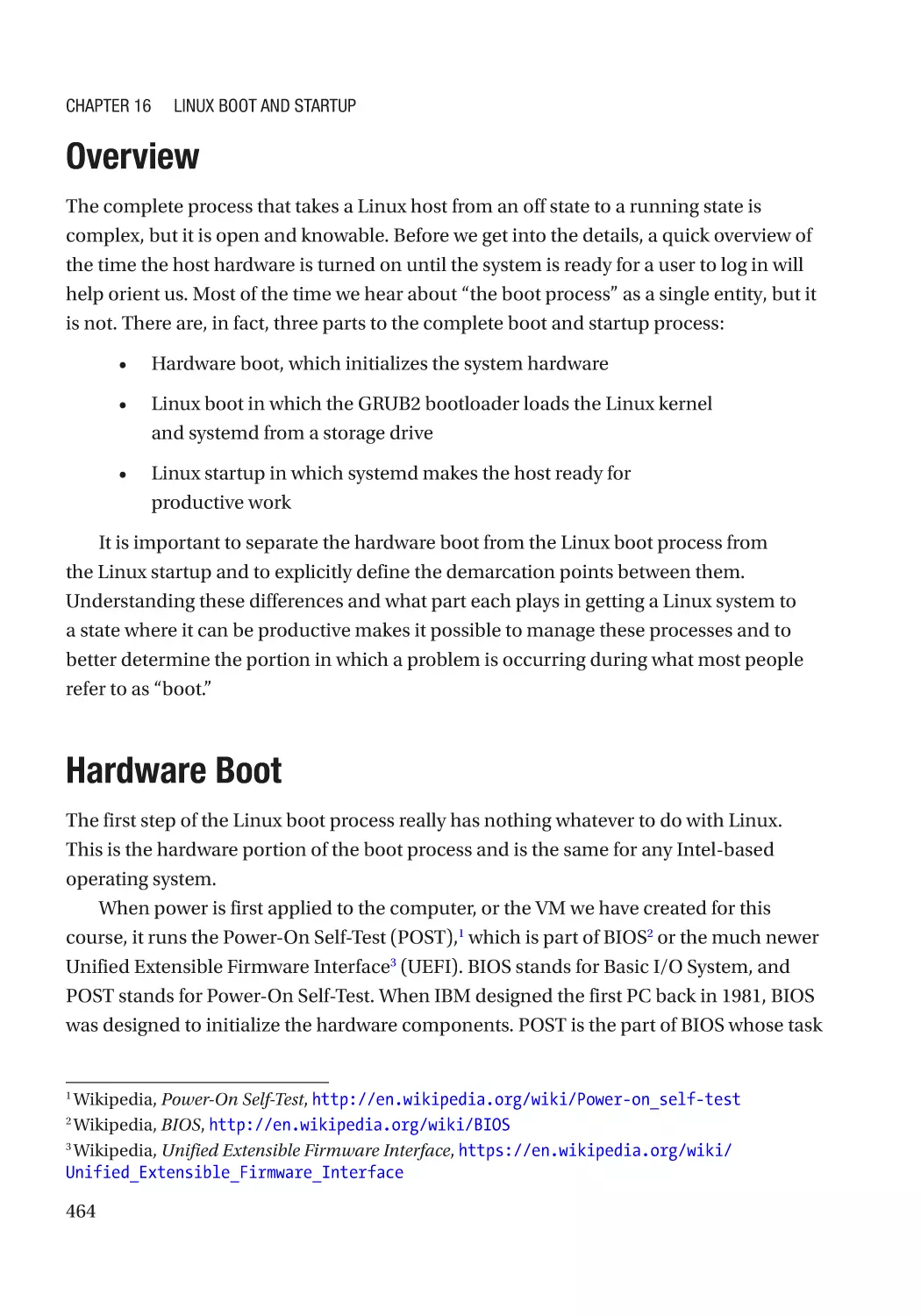 Overview
Hardware Boot