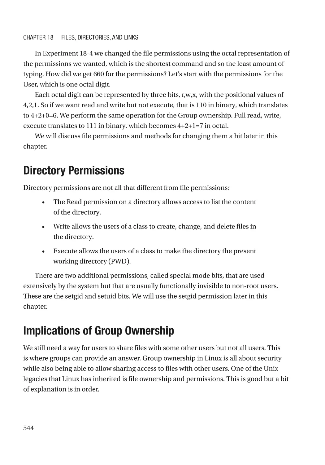 Directory Permissions
Implications of Group Ownership