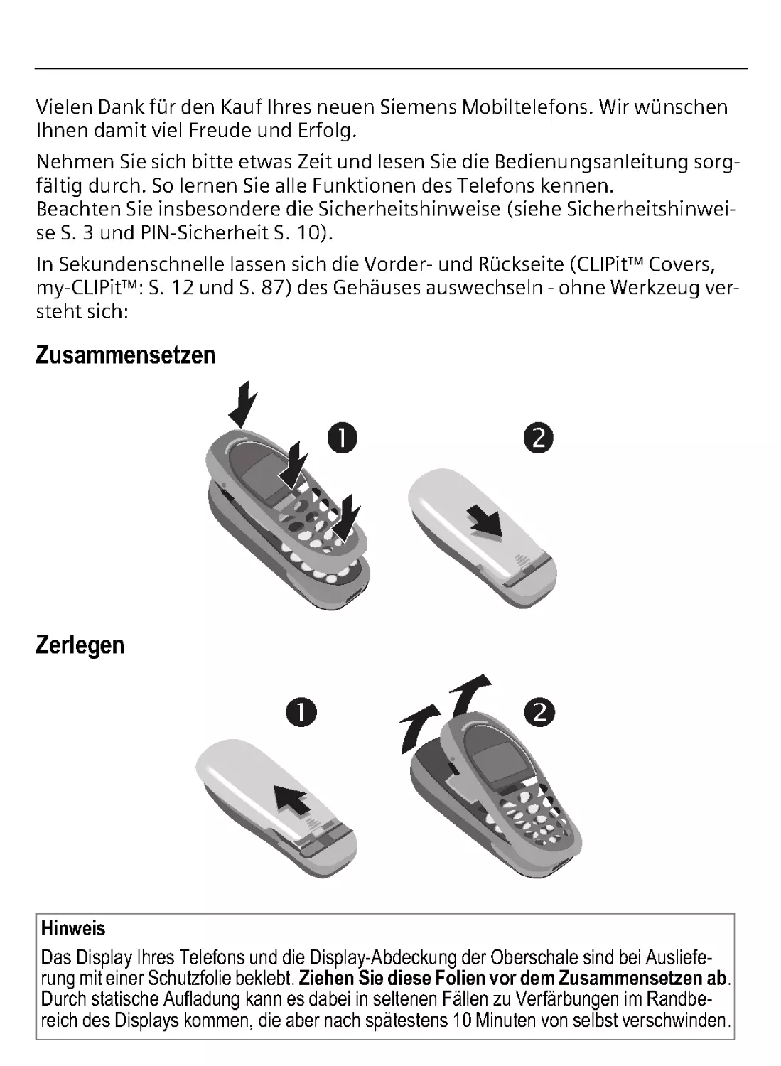 Zusammensetzen
Zerlegen