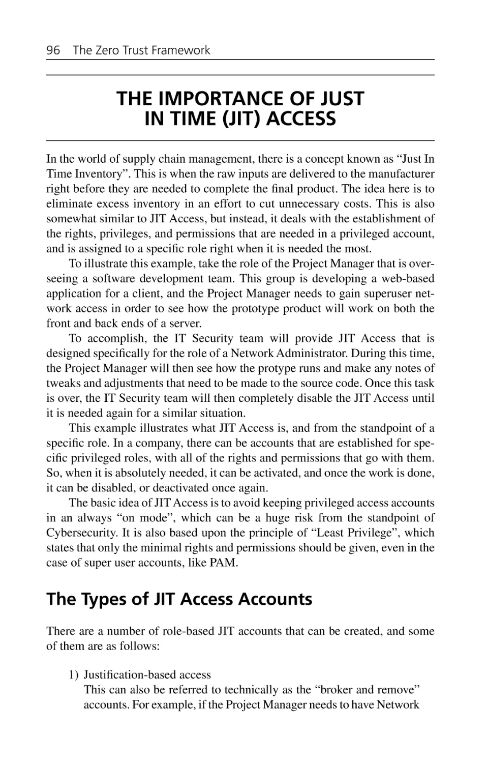 The Importance of Just in Time (JIT) Access
The Types of JIT Access Accounts