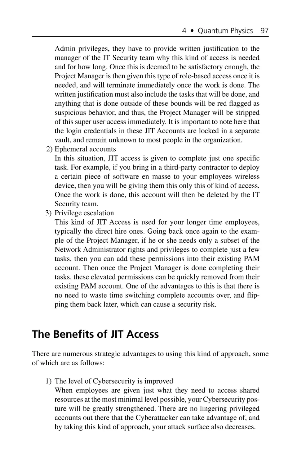 The Benefits of JIT Access