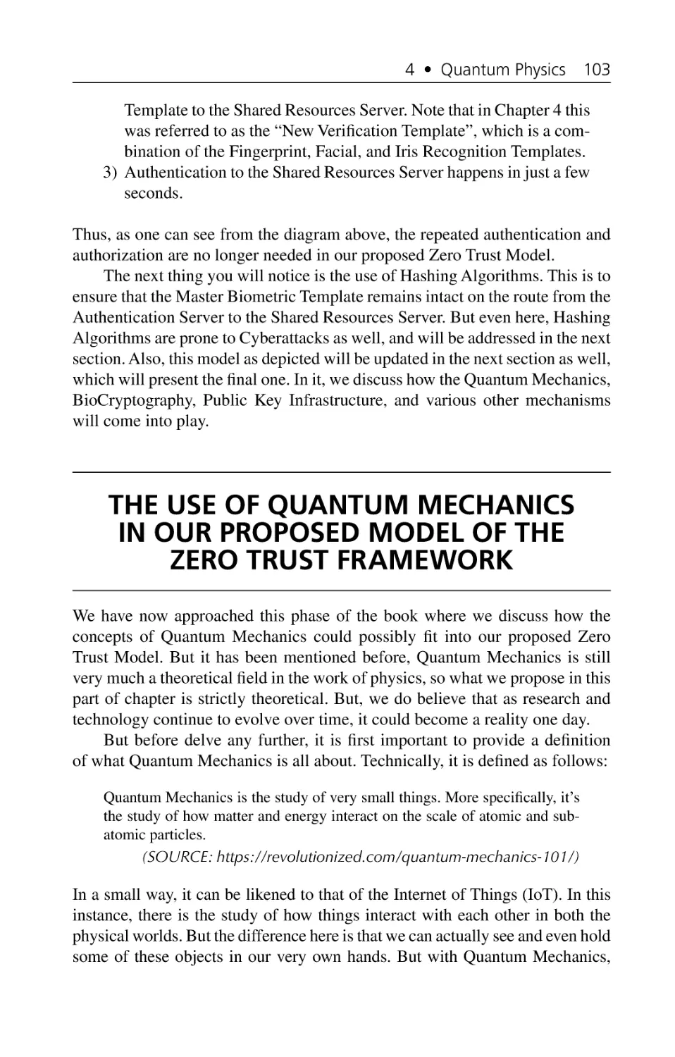 The Use of Quantum Mechanics in Our Proposed Model of the Zero Trust Framework