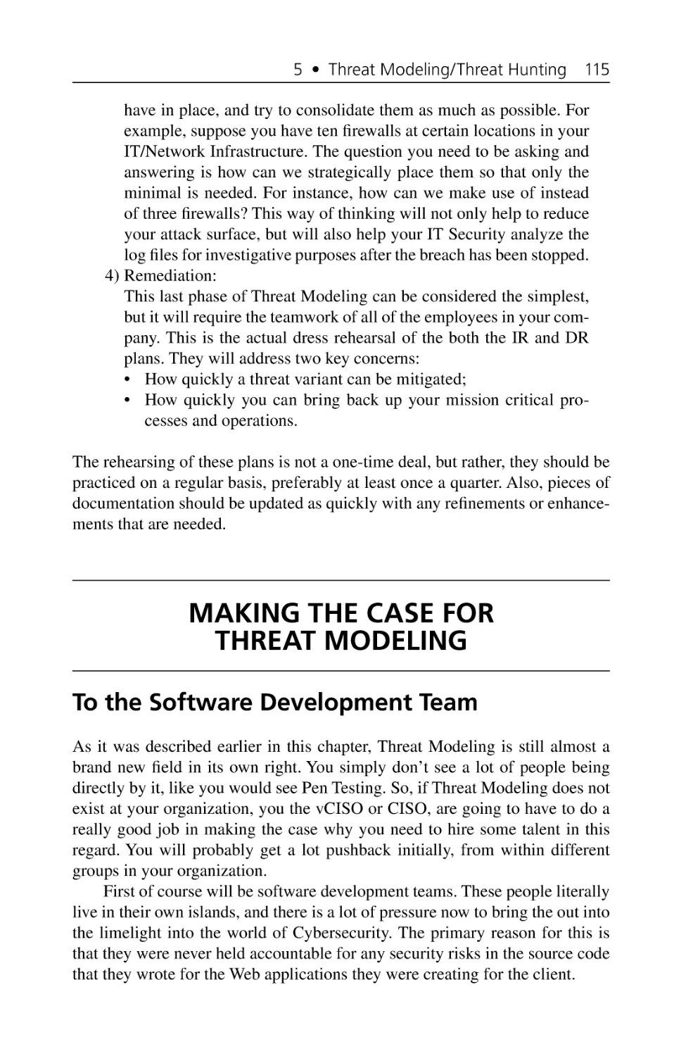 Making the Case for Threat Modeling
To the Software Development Team