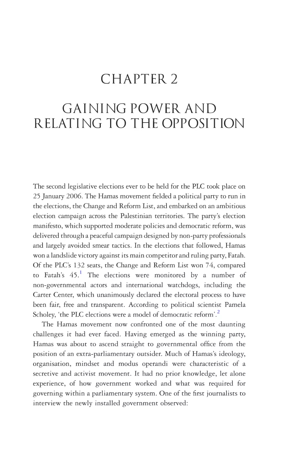 2. Gaining power and Relating to the Opposition