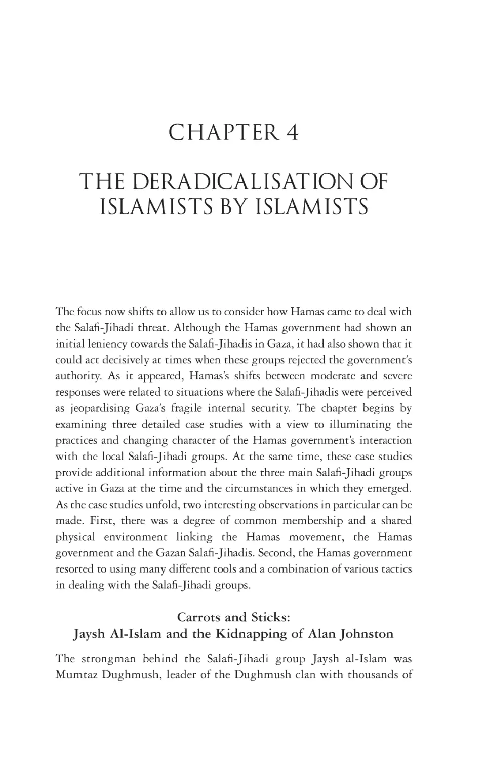 4. The Deradicalisation of Islamists by Islamists