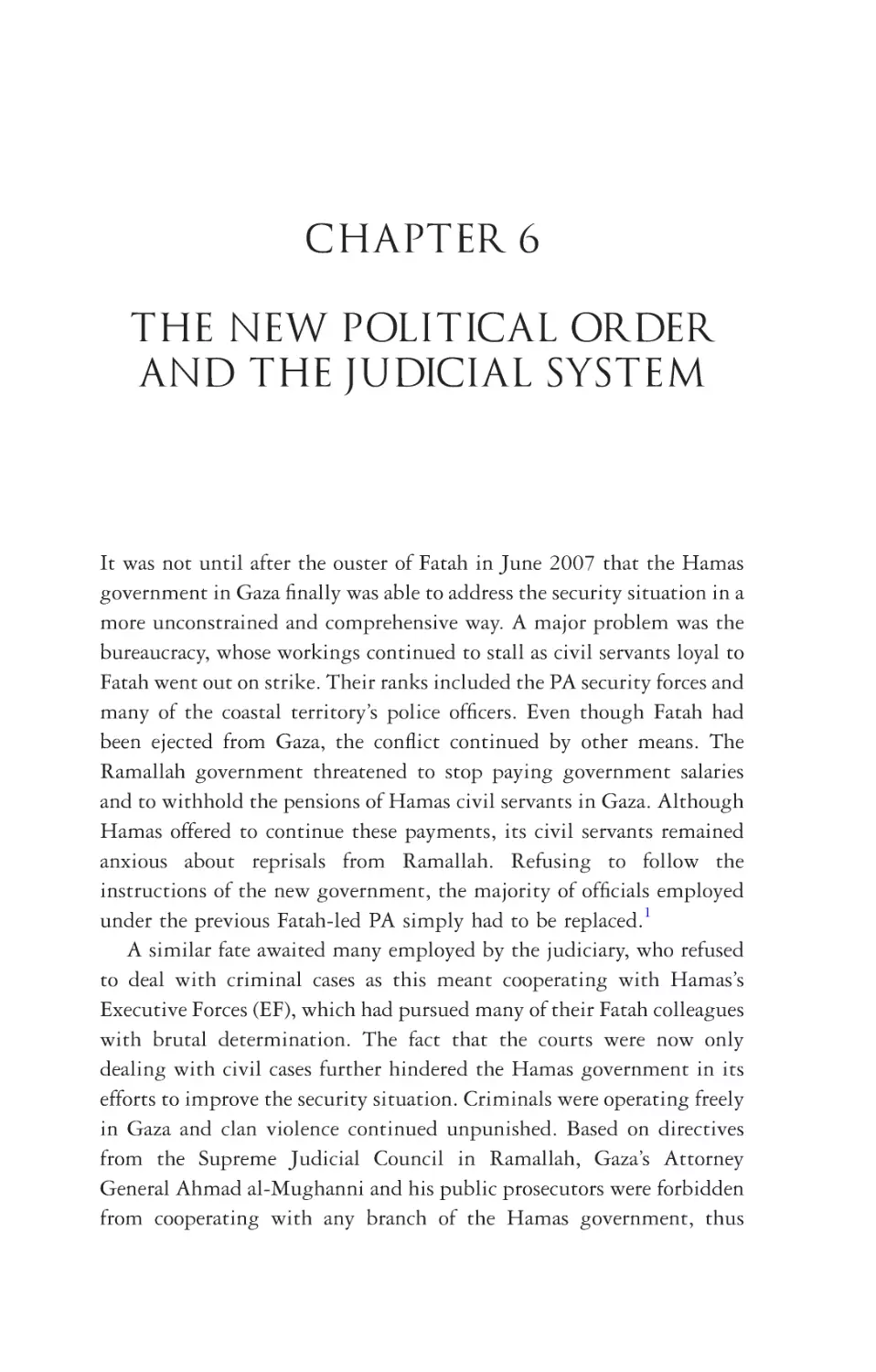 6. The new political order and the Judicial system