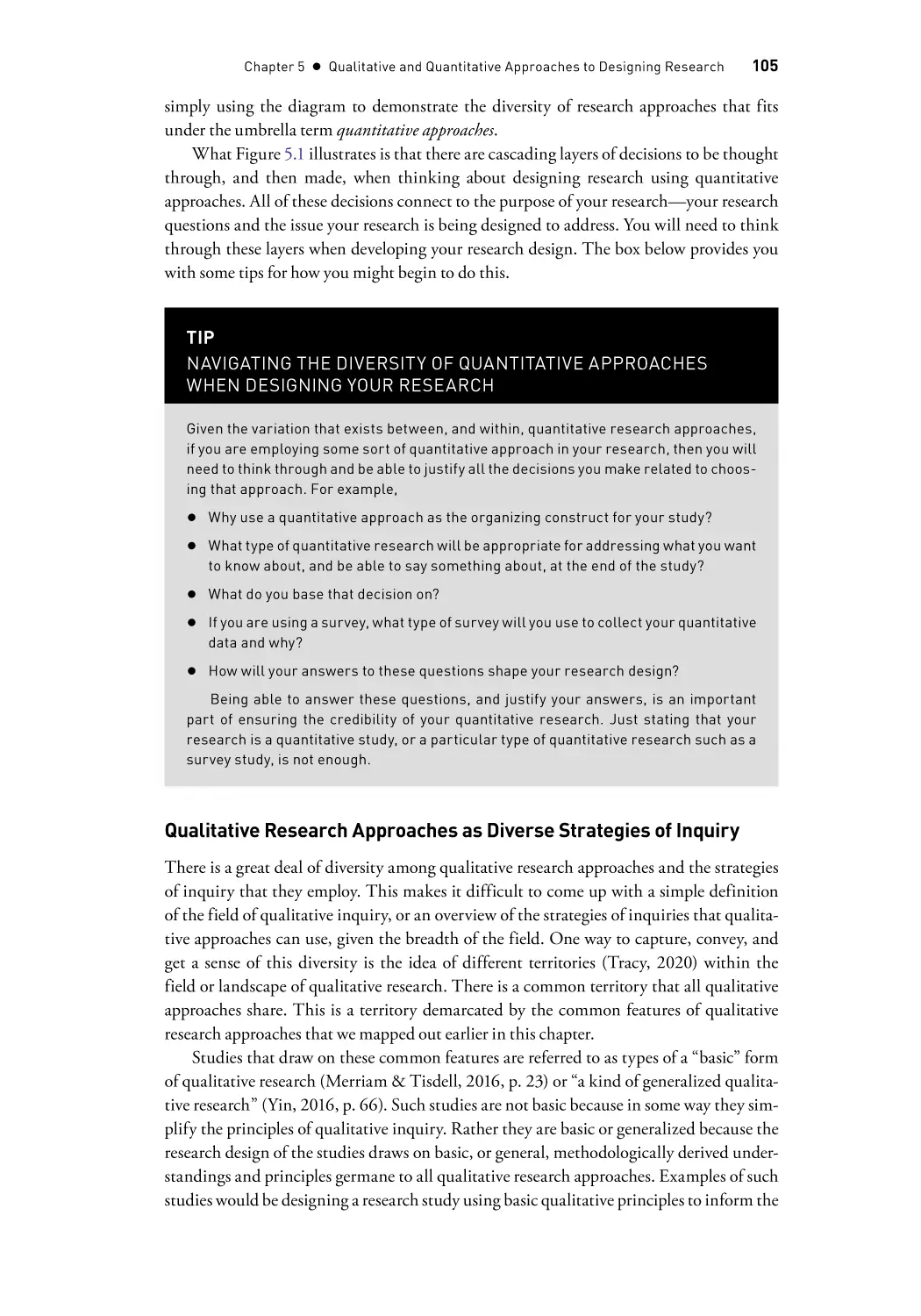 Qualitative Research Approaches as Diverse Strategies of Inquiry