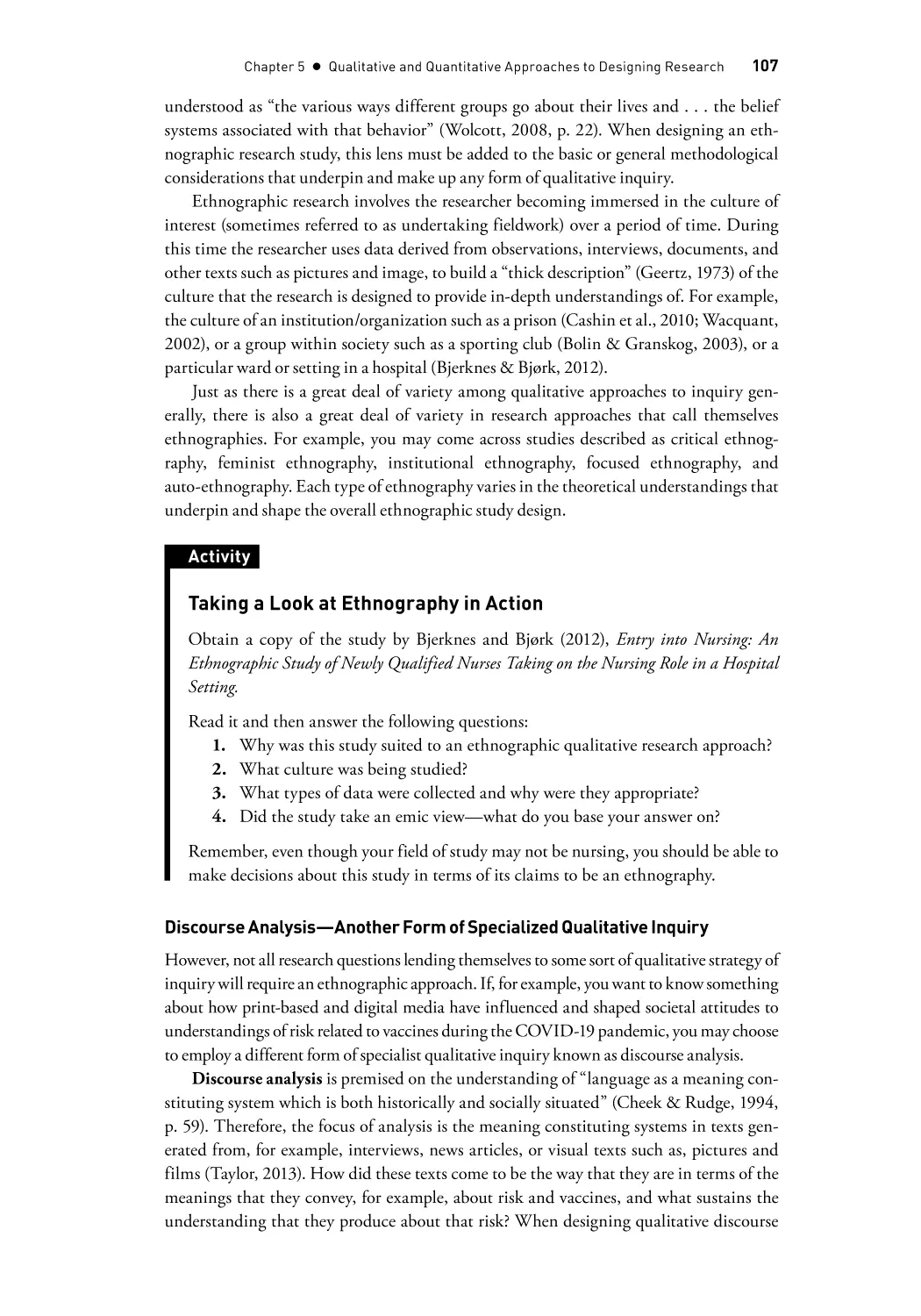 Discourse Analysis—Another Form of Specialized Qualitative Inquiry