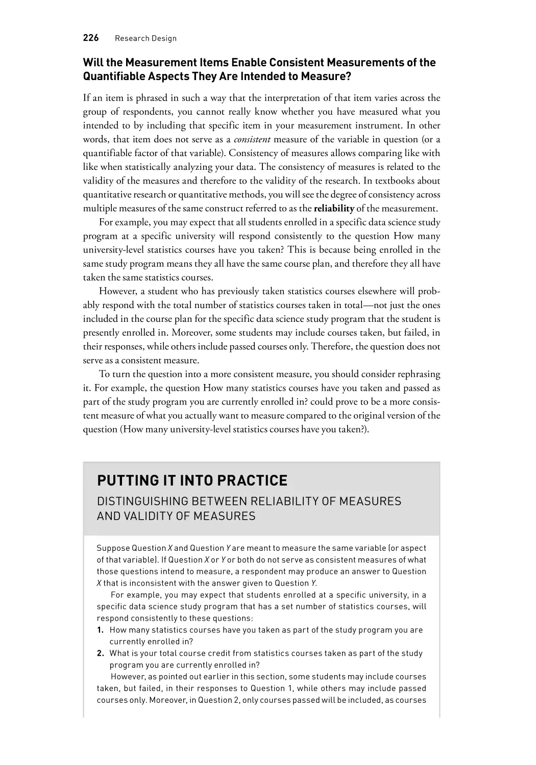 Will the Measurement Items Enable Consistent Measurements of the Quantifiable Aspects They Are Intended to Measure?