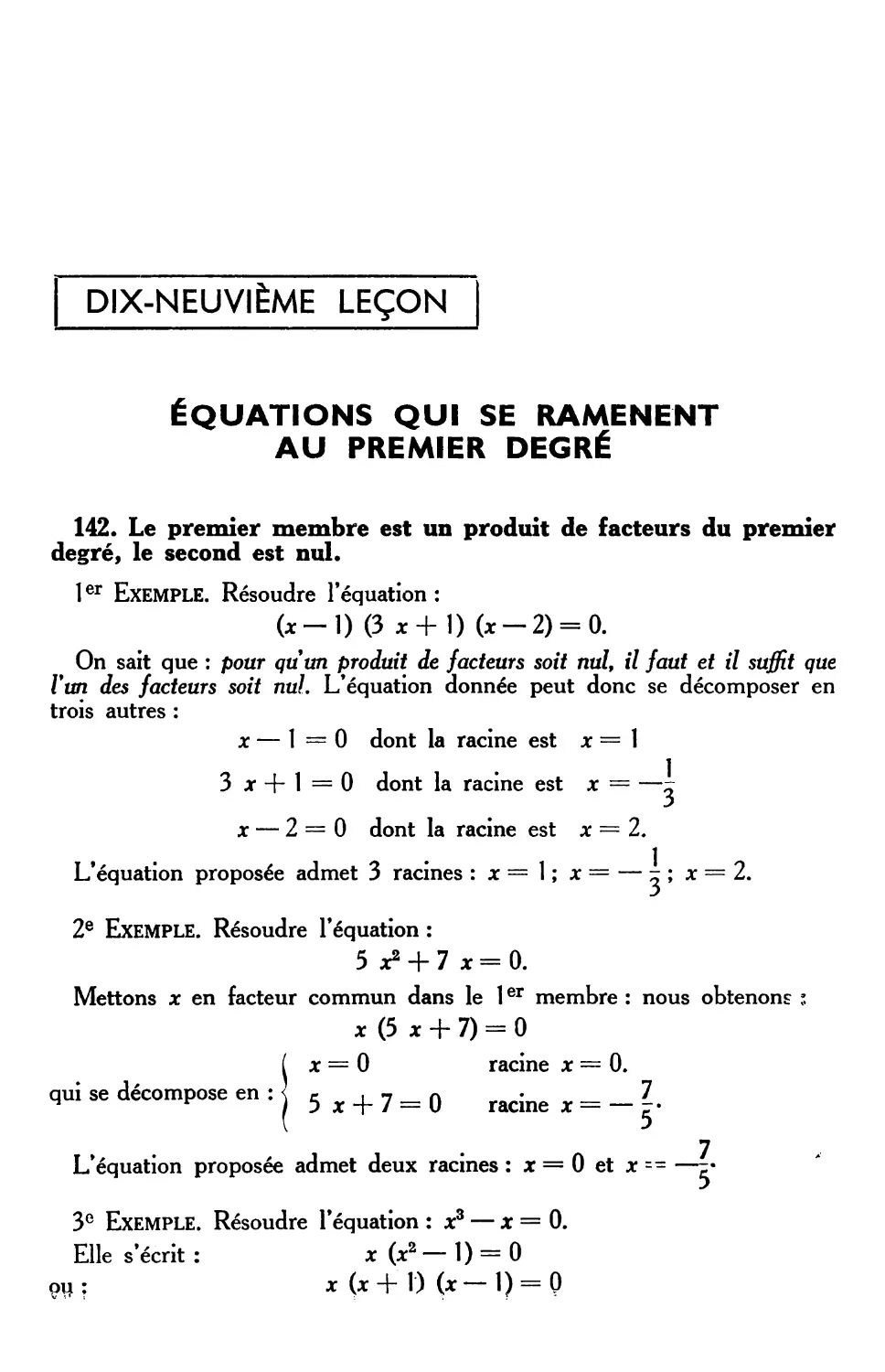 XIXe leçon. — Equations se ramenant au premier degré — Systèmes d’équations