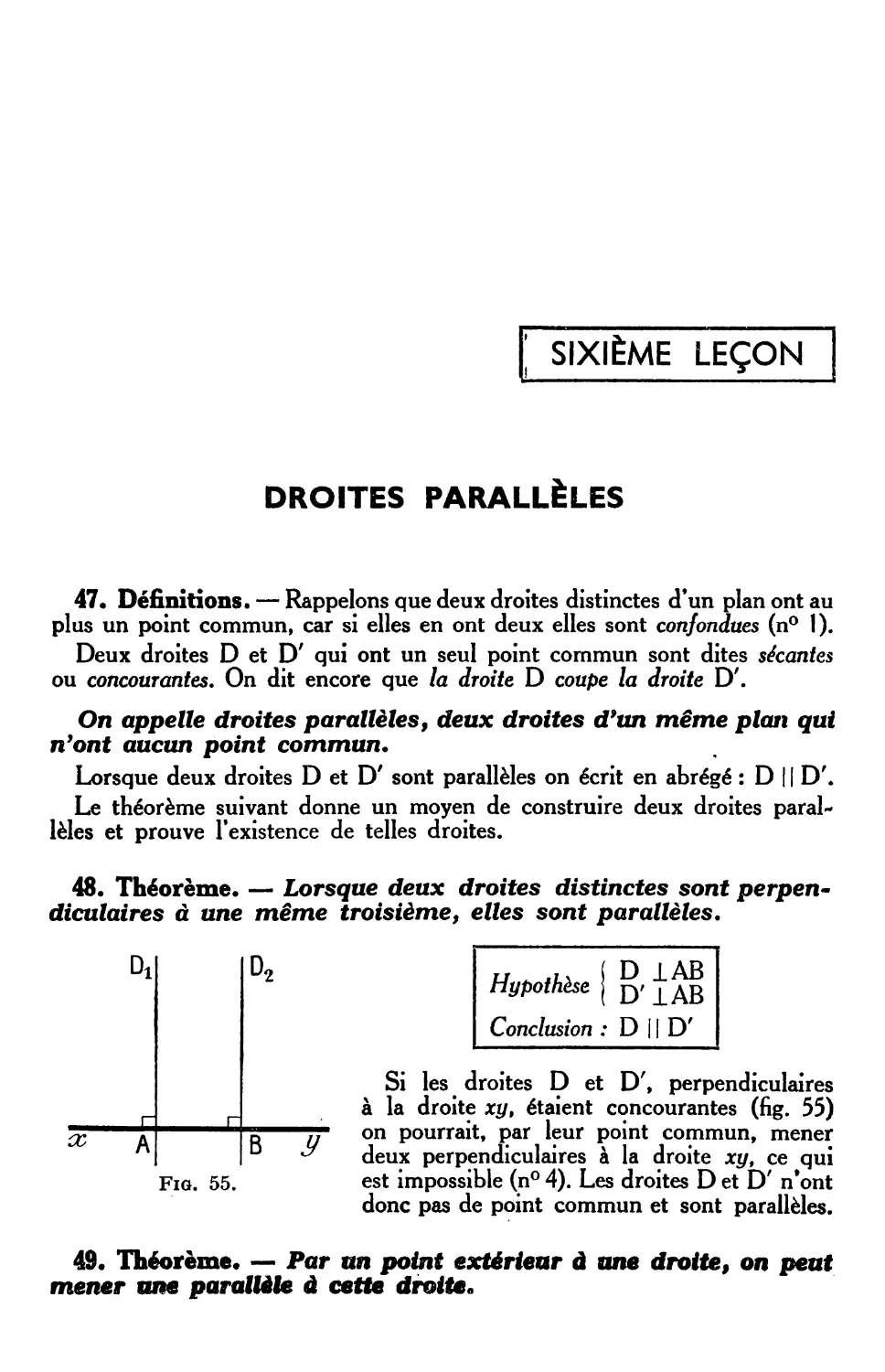 VIe leçon. -— Droites parallèles