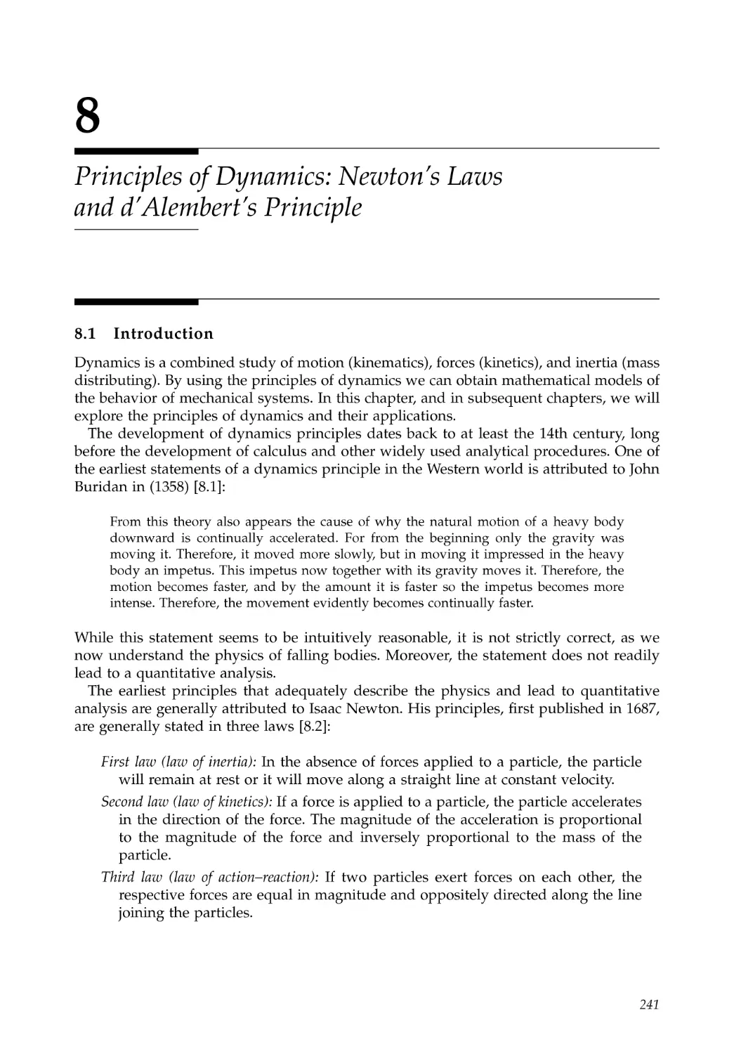 8.  Principles of Dynamics: Newton&#8217;s Laws and d&#8217;Alembert&#8217;s Principle