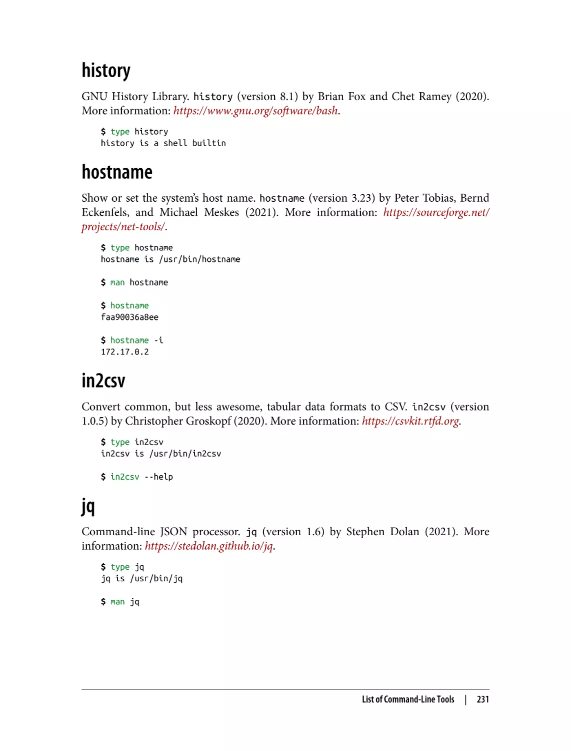 history
hostname
in2csv
jq