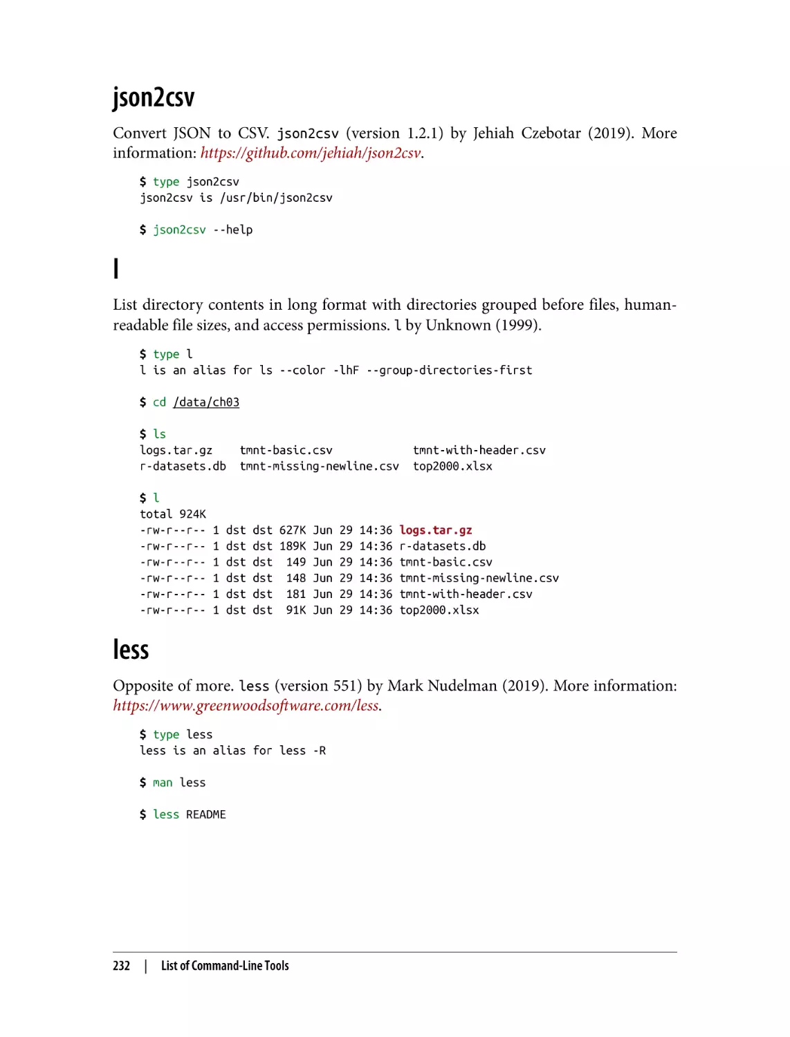 json2csv
l
less