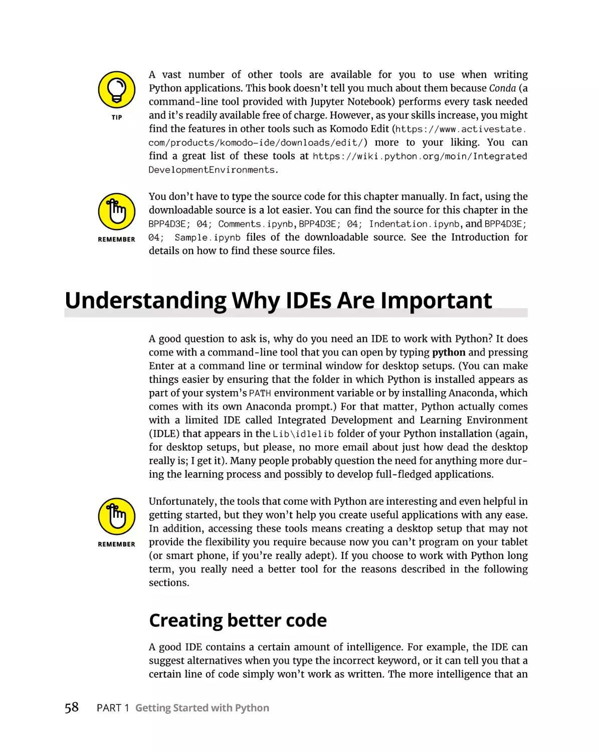 Understanding Why IDEs Are Important
Creating better code