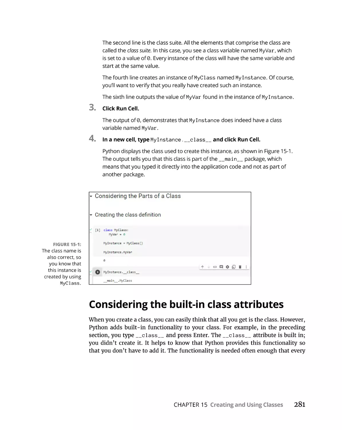 Considering the built-in class attributes