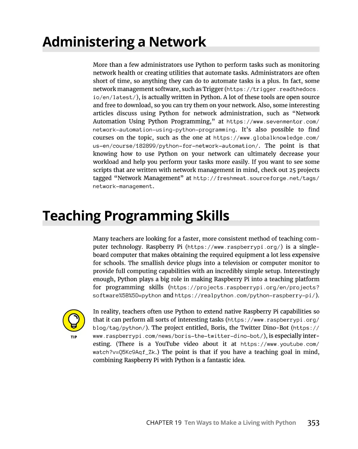 Administering a Network
Teaching Programming Skills