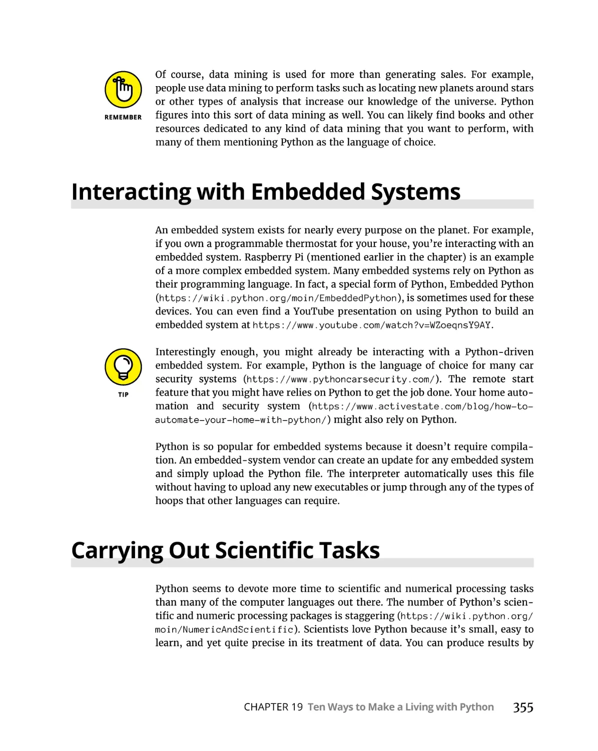 Interacting with Embedded Systems
Carrying Out Scientific Tasks