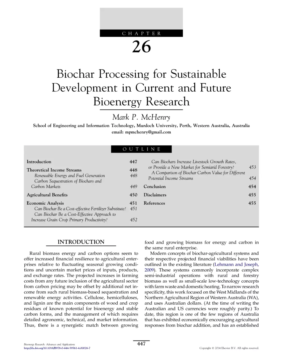 26. Biochar Processing for Sustainable Development in Current and Future Bioenergy Research
Introduction